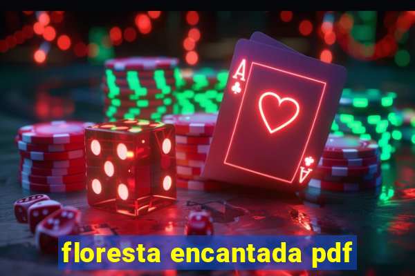 floresta encantada pdf